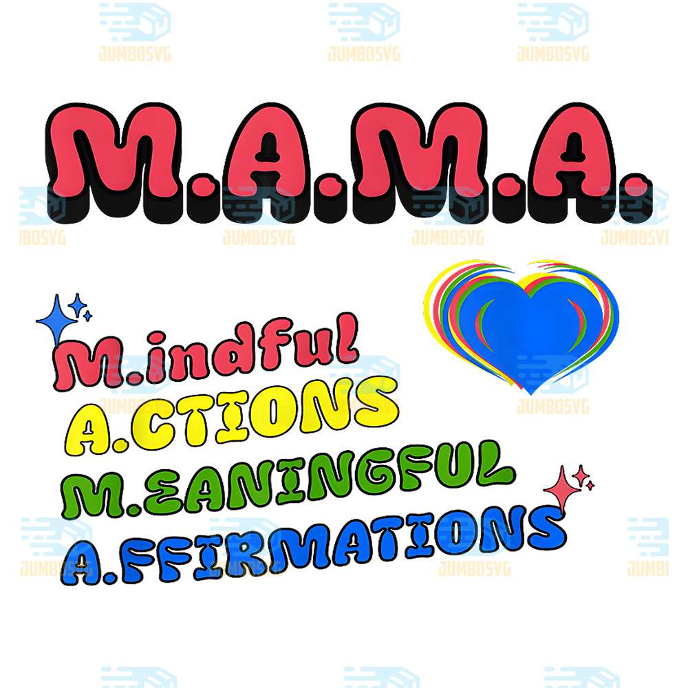 Mama-Mindful-Actions-Meaningful-Affirmations-Png