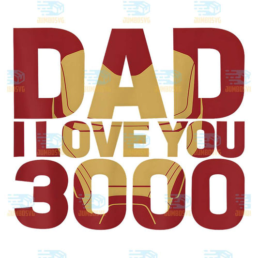Marvel-Iron-Man-Dad-I-Love-You-3000-Png