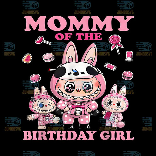 Mommy-Of-The-Birthday-Girl-Labubu-Kid-Family-Png