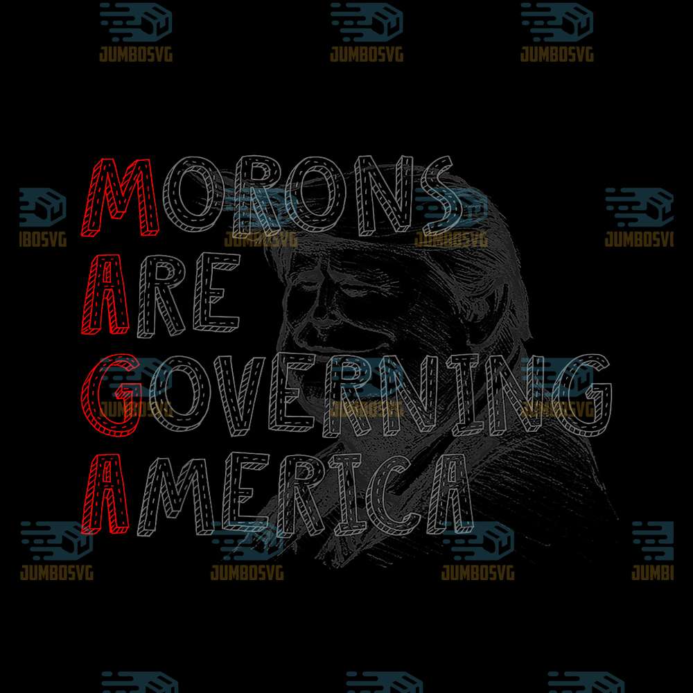 Morons-Are-Governing-America-Anti-Trump-Political-Svg