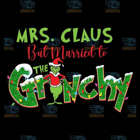 Mrs-Claus-But-Maried-To-The-Grinchy-Png