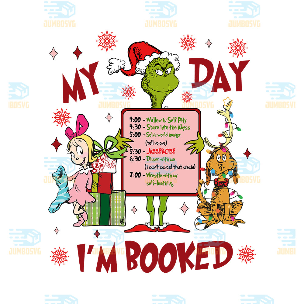 My-Day-I-m-Booked-Grinch-Christmas-Png-1