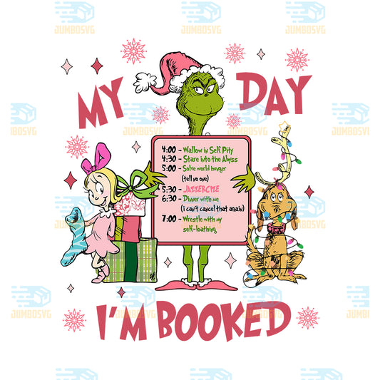 My-Day-I-m-Booked-Pink-Grinch-Christmas-Png