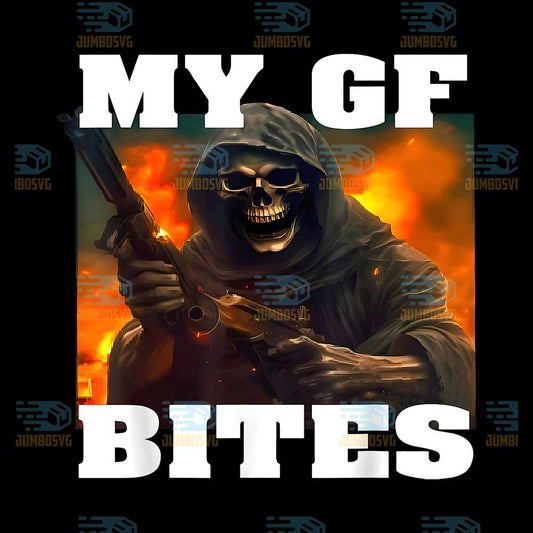 My-GF-Bites-Meme-Skeleton-Png