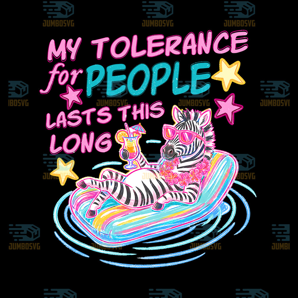 My-Tolerance-For-People-Lasts-This-Long-Zebra-Png