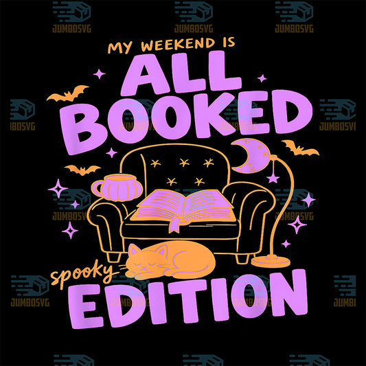 My-Weekend-Is-All-Booked-Halloween-Spooky-Teacher-Librarian-Svg
