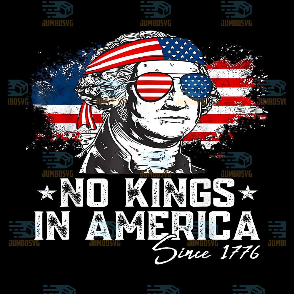 No-Kings-In-America-Since-1776-Distressed-USA-Flag-Png-3