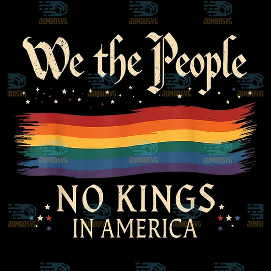 No-Kings-In-America-We-The-People-Png