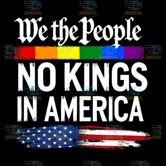 No-Kings-In-America-We-The-People-Political-Png-3