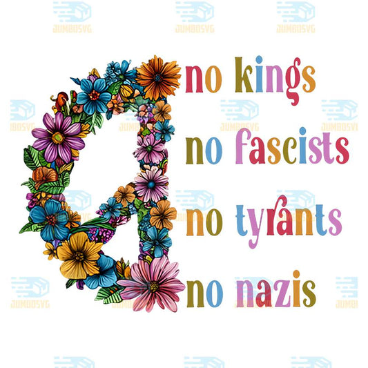 No-Kings-No-Fascists-No-Tyrants-No-Nazis-Png