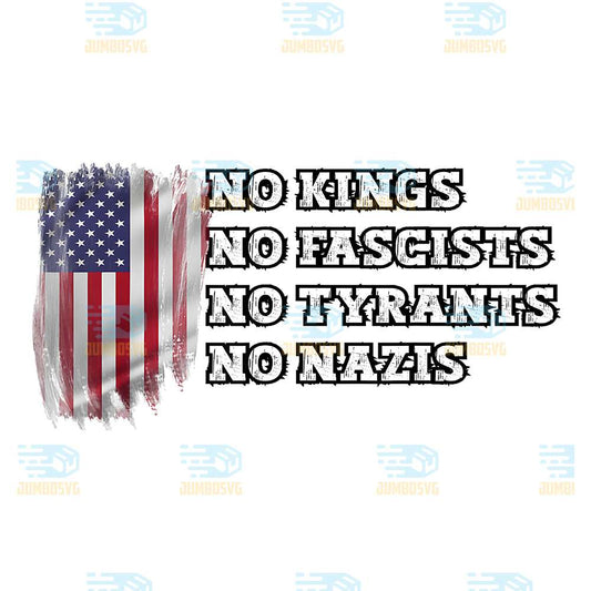 No-Kings-No-Fascists-No-Tyrants-Tyrants-NoNazis-Png