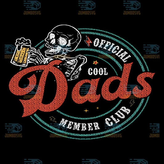 Official-Cool-Dads-Member-Club-Skeleton-Png