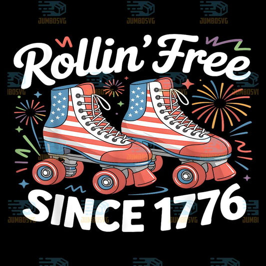 Patriotic-Rollin-Free-Since-1776-4th-Of-July-Png