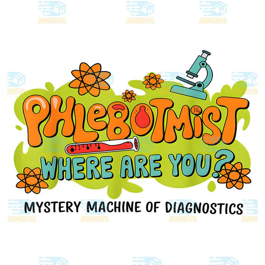 Phlebotomist-Where-Are-You-Mystery-Machine-Of-Diagnostics-Png