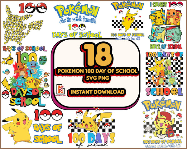 100 Days Png, Pokemon Png, 100 Days Of School, 100Th Day Of School, Teacher Png, I Caught 100 Days Of School Png, Instant Download