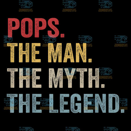 Pops-The-Man-The-Myth-The-Legend-Png