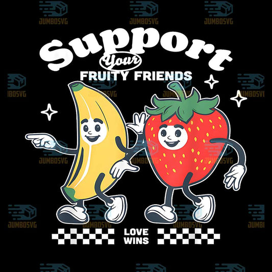 Pride-Support-Your-Fruity-Friend-LGBTG-Gay-Lesbian-Png