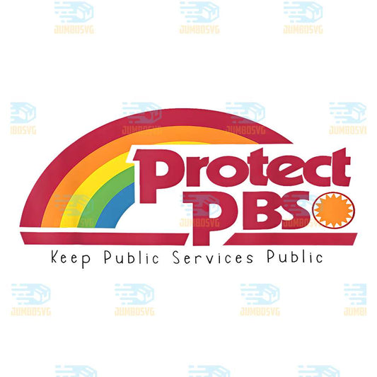 Protect-P-B-S-Keep-Public-Services-Public-Png-1