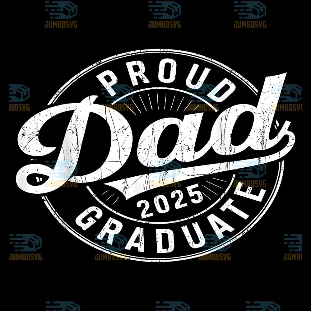 Proud-Dad-Of-2025-Graduate-Png