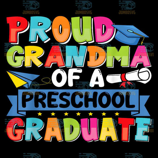 Proud-Grandma-Of-A-Preschool-Graduate-Png