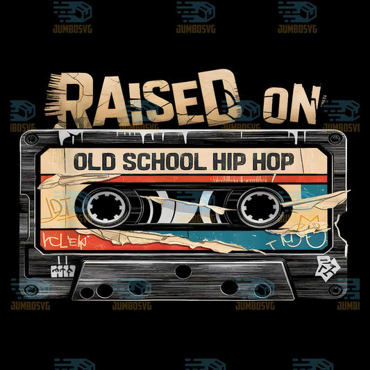 Raised-On-Old-School-Hip-Hop-Cassette-Graffiti-Rap-Png