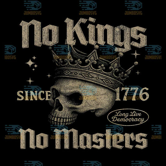 Retro-No-Kings-No-Masters-Since-1776-Gothic-Skull-Crown-Png