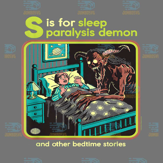 S-is-for-Sleep-Paralysis-Demon-Dark-Humor-Png