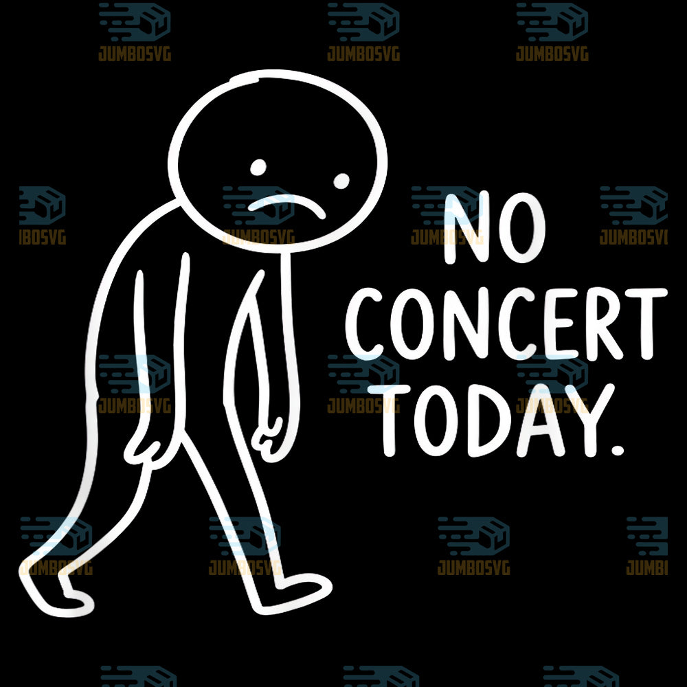 Sad-Stick-Figure-No-Concert-Today-Music-Lover-Humor-Svg