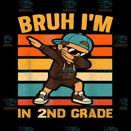 Second-Grade-Dabbing-Boy-Bruh-I-m-In-2nd-Grade-Png