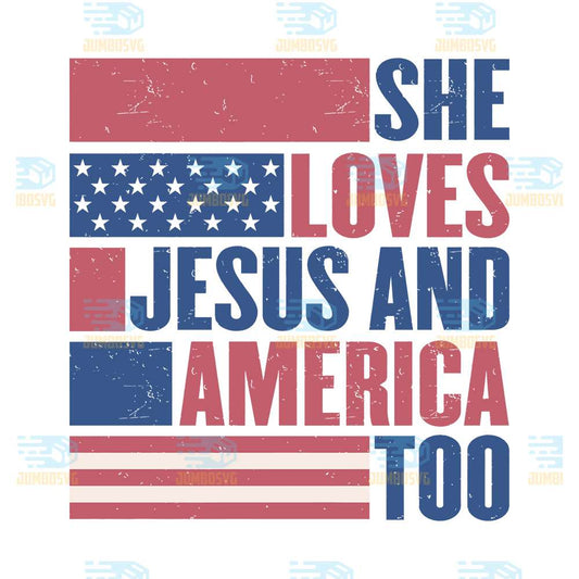 She-Loves-Jusus-And-America-Too-Svg