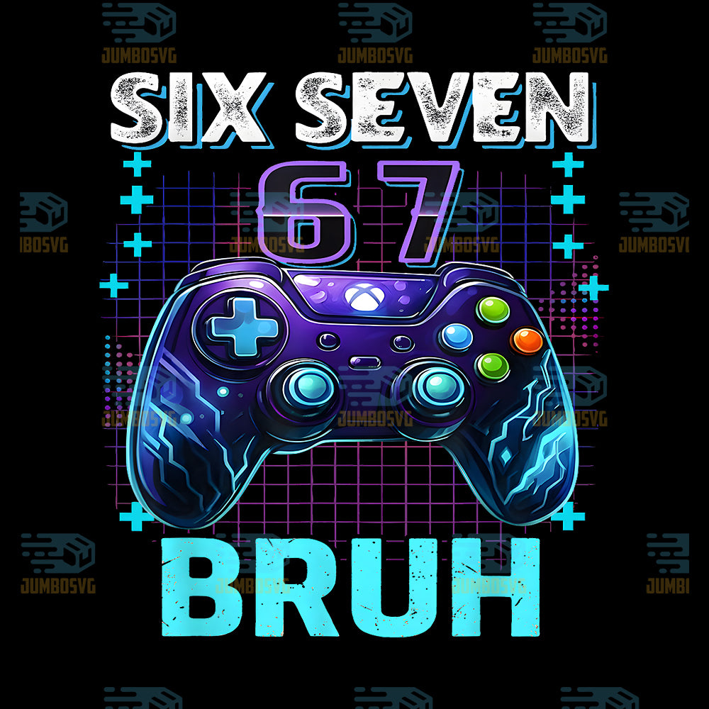 Six-Seven-67-Bruh-Birthday-Boy-Gamer-Png