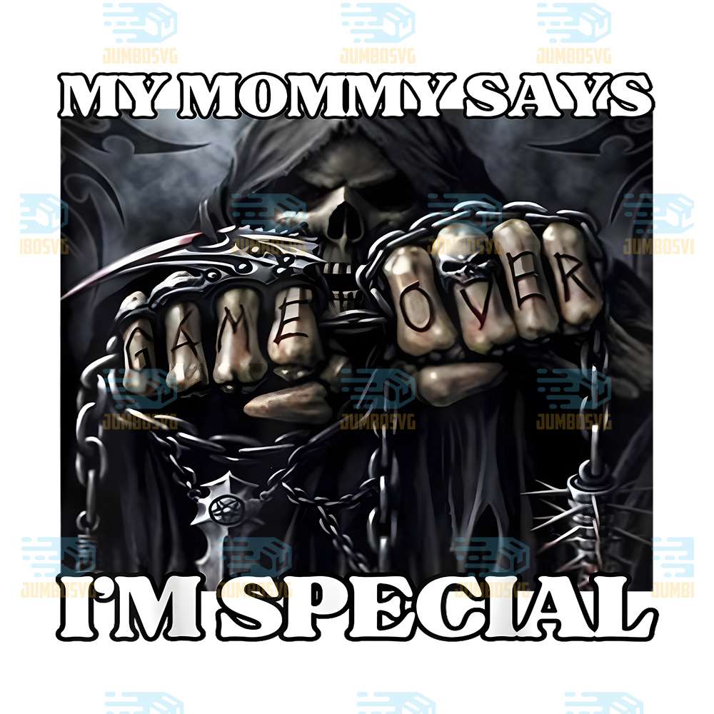 Skeleton-Meme-My-Mommy-Says-I-m-Special-Game-Over-Style-Png