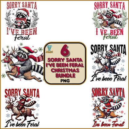 Sorry Santa I've Been Feral Bundle Png - Jumbosvg