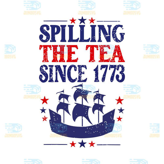 Spilling-The-Tea-Since-1773-Svg-1