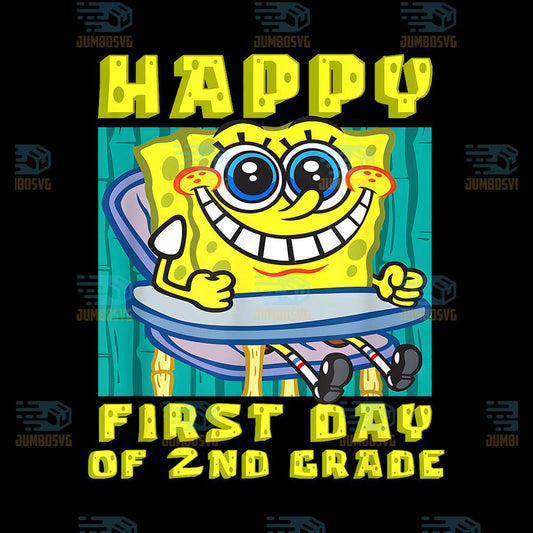 Sponge-Bob-Happy-First-Day-Of-2nd-Grade-Png