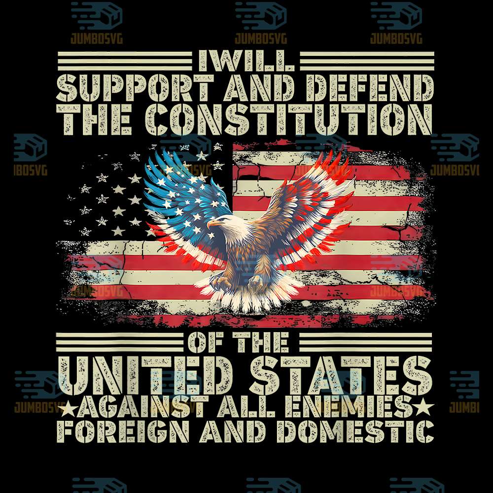 Support-Defend-The-Constitution-US-Flag-Eagle-4th-of-July-Png