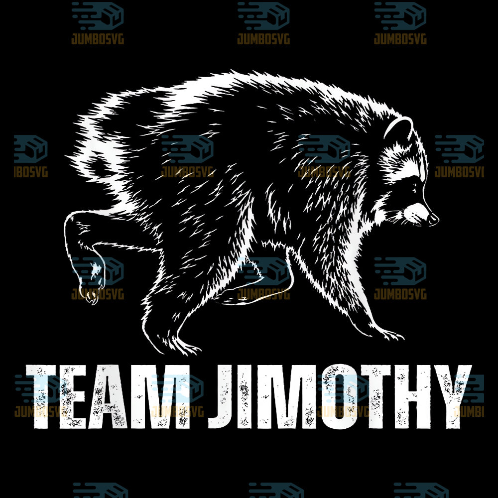 Team-Jimothy-Viral-Raccoon-Funny-Jimothy-Raccoon-Svg