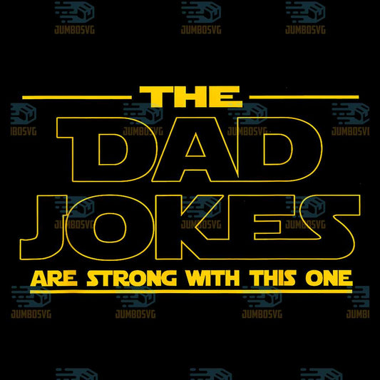The-Dad-Jokes-Are-Strong-With-This-One-Png