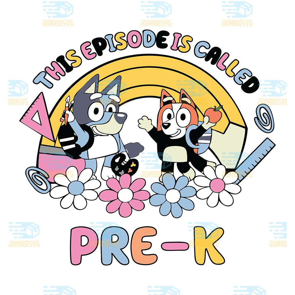 This-Episode-Is-Called-Pre-K-Bluey-Svg