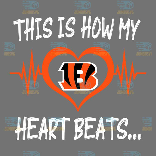 This-Is-How-My-Heart-Beats-Cincinnati-Bengals-Png