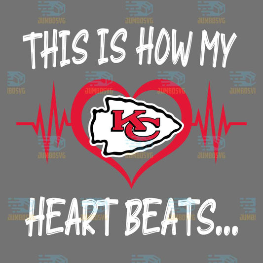 This-Is-How-My-Heart-Beats-Kansas-City-Chiefs-Png