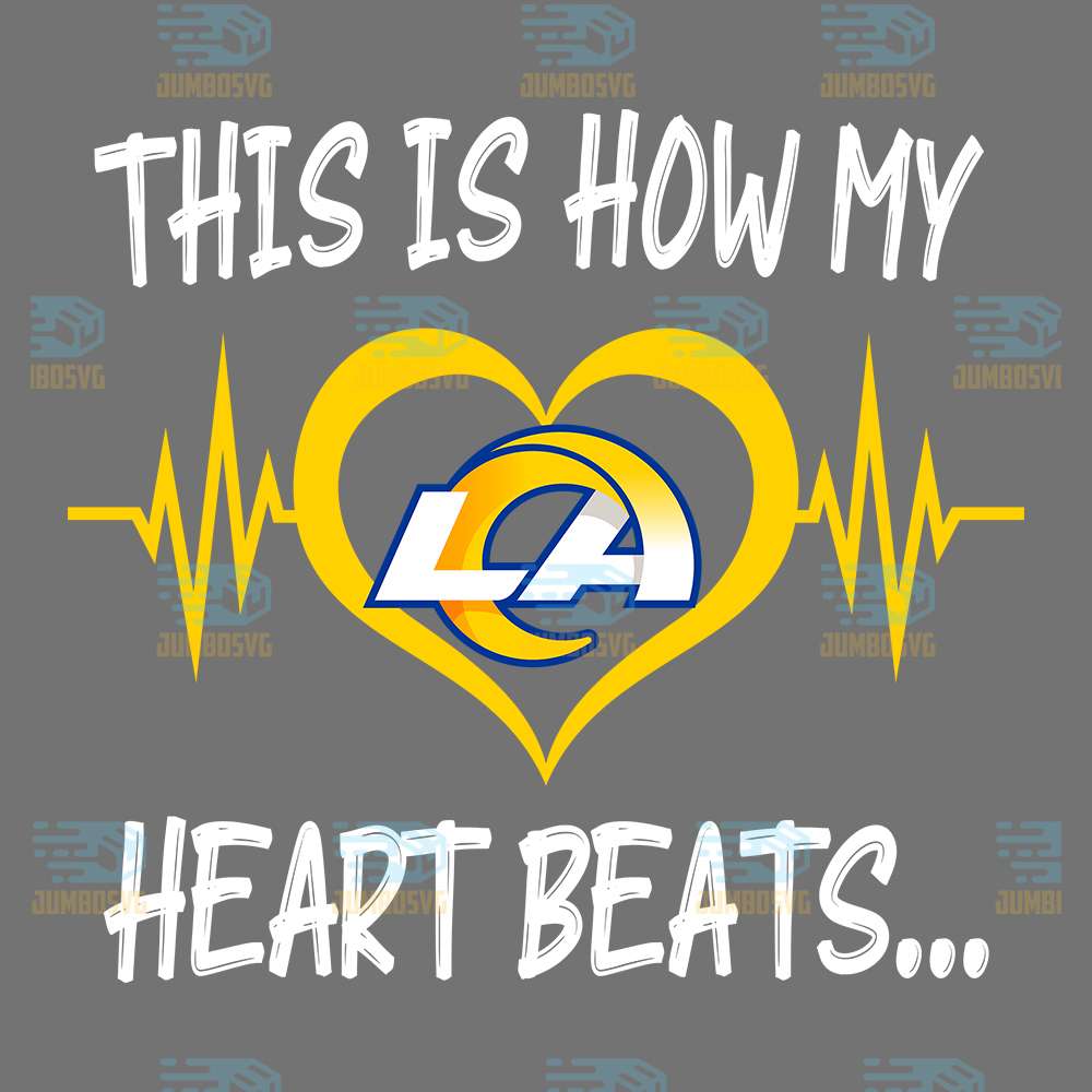 This-Is-How-My-Heart-Beats-Los-Angeles-Rams-Png