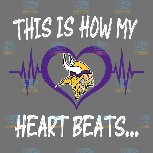 This-Is-How-My-Heart-Beats-Minnesota-Vikings-Png