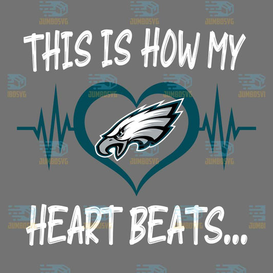 This-Is-How-My-Heart-Beats-Philadelphia-Eagles-Png