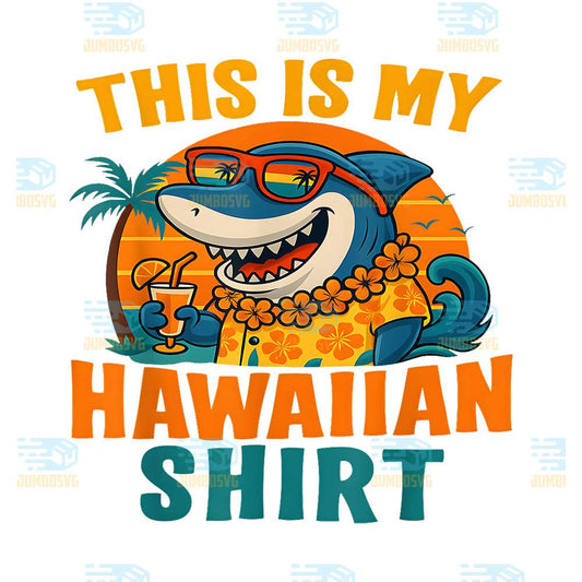This-Is-My-Hawaiian-Shirt-Tropical-Luau-Costume-Party-Hawaii-Png