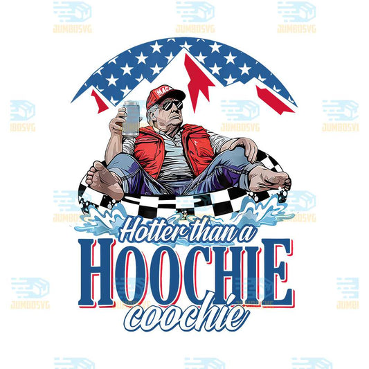 Trump-Hotter-Than-A-Hoochie-Coochie-Png