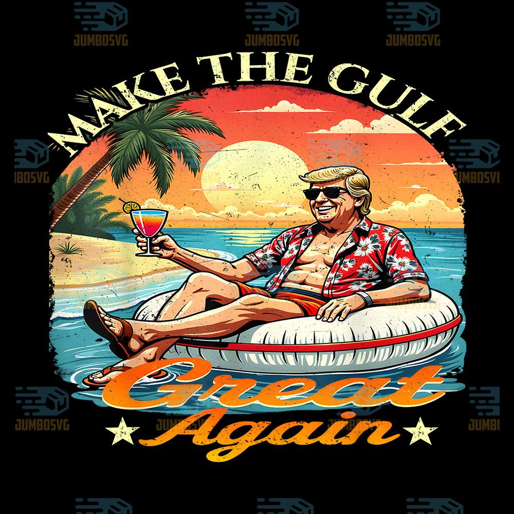 Trump-Make-The-Gulf-Great-Again-Png