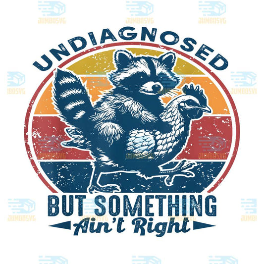 Undiagnosed-But-Something-Ain-t-Right-Funny-Raccoon-Chicken-Png
