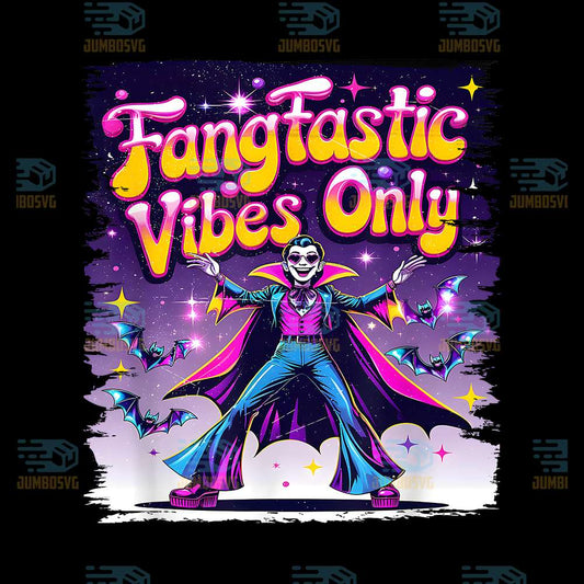 Vampire-FangFastic-Vibes-Only-Halloween-Png