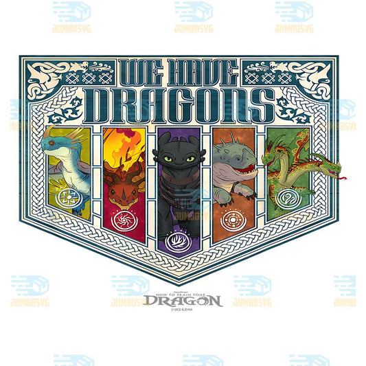 We-Have-Dragons-Png